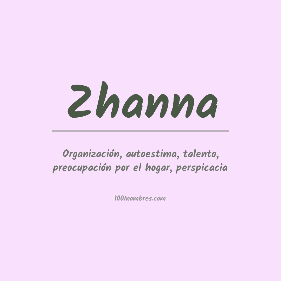 Significado del nombre Zhanna