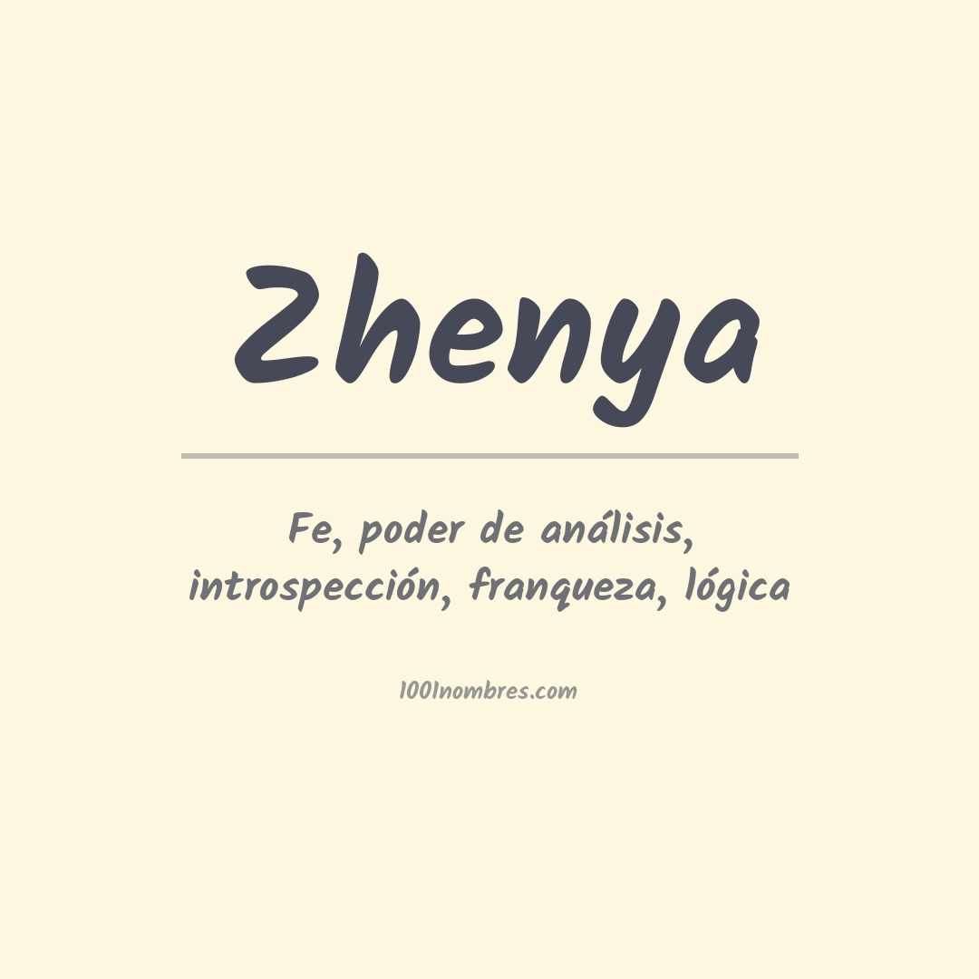 Significado del nombre Zhenya