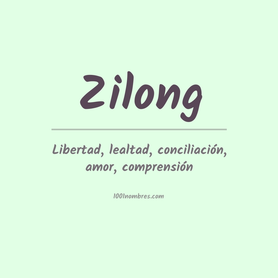 Significado del nombre Zilong Significado del nombre Zilong