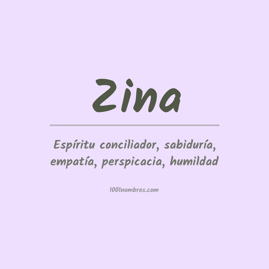 Significado del nombre Zina