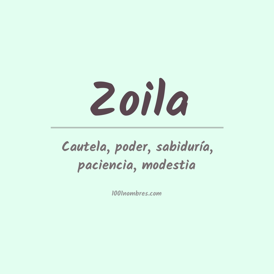 Significado del nombre Zoila