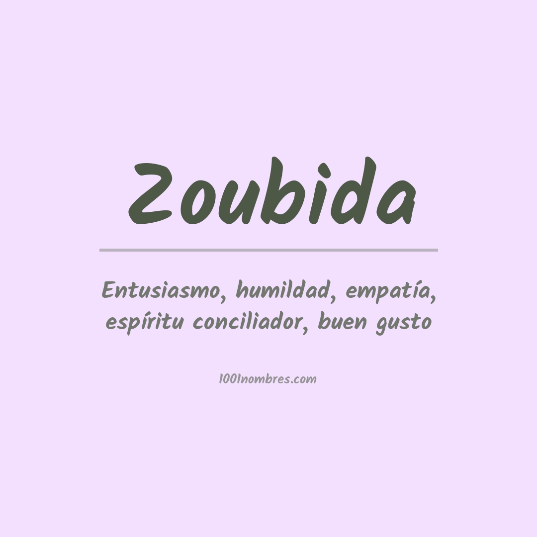 Significado del nombre Zoubida