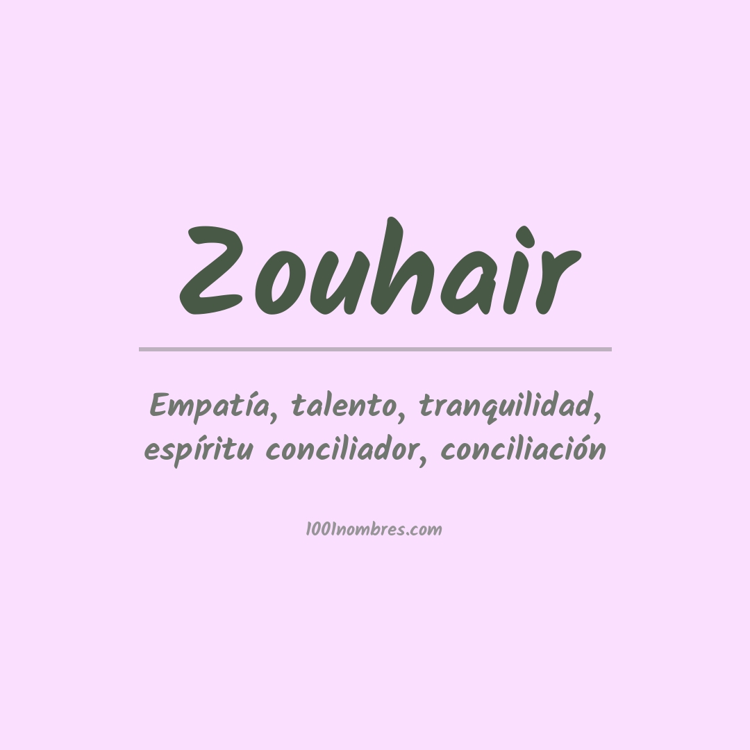 Significado del nombre Zouhair