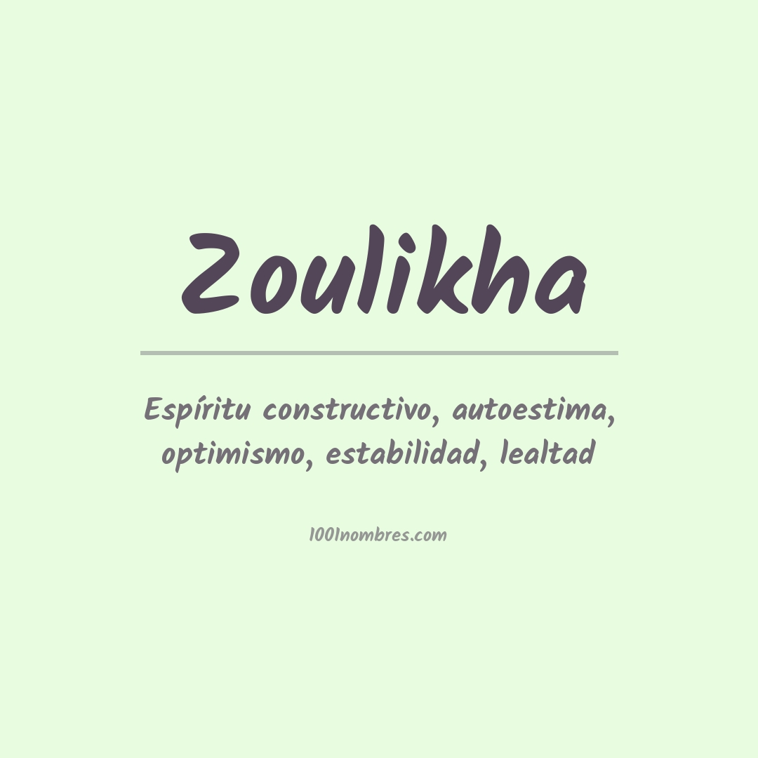 Significado del nombre Zoulikha