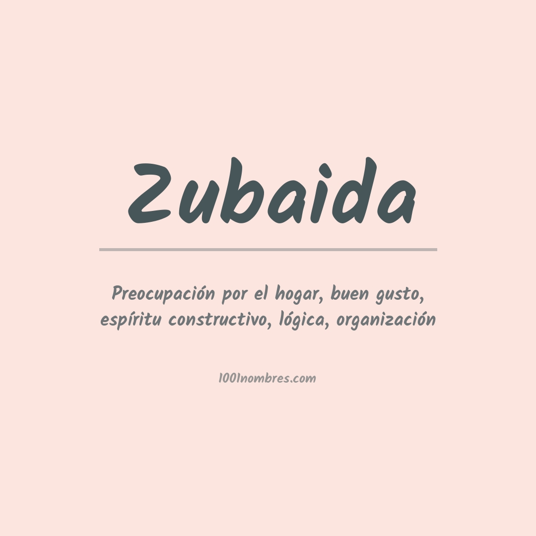Significado del nombre Zubaida