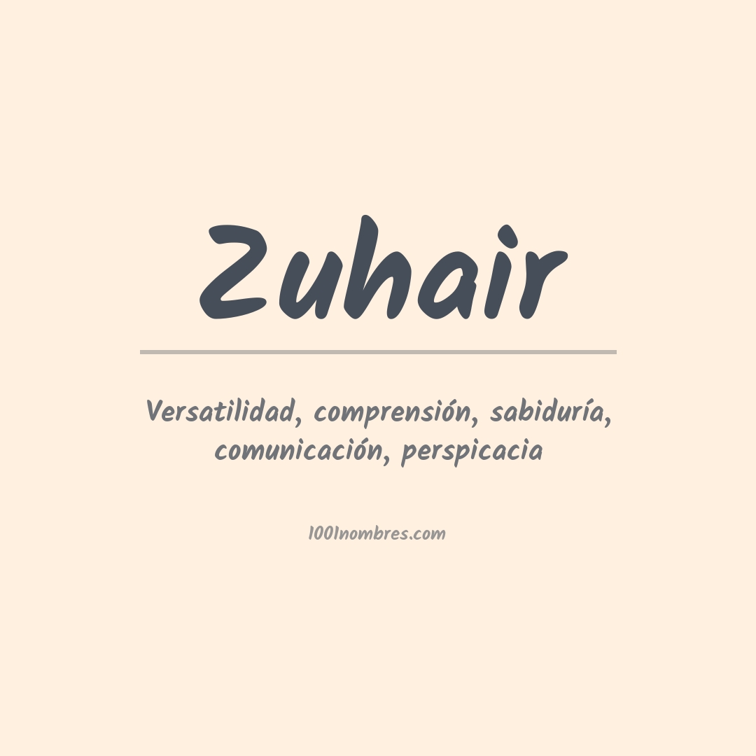 Significado del nombre Zuhair