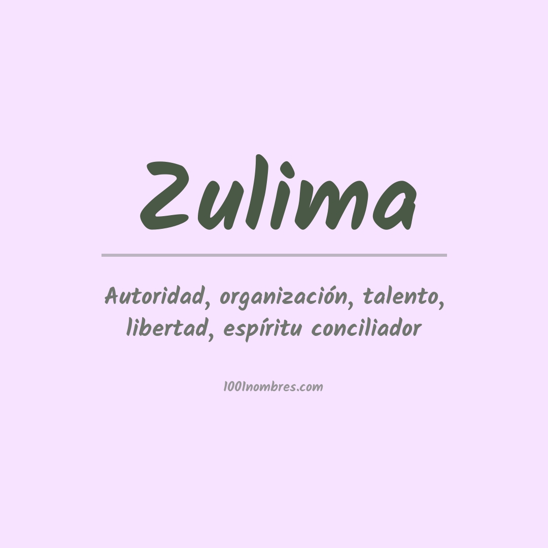 Significado del nombre Zulima