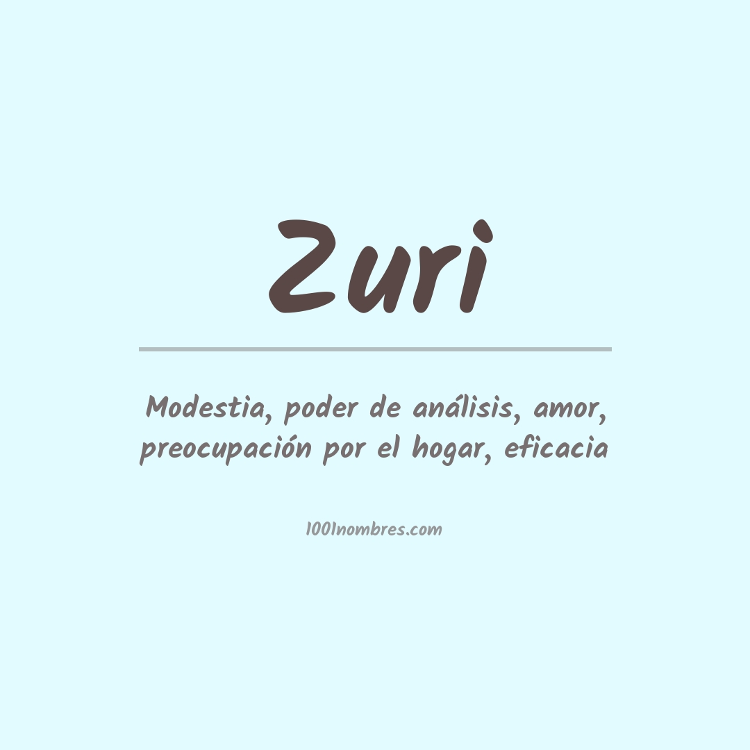 Significado del nombre Zuri